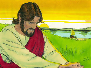 Jesus climbed the nearest mountain to pray and to talk alone with his heavenly Father