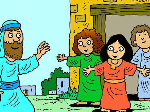 Jesus came to visit Mary and Martha