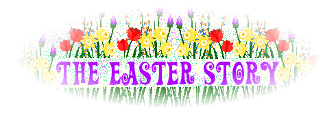 The Story of Easter
